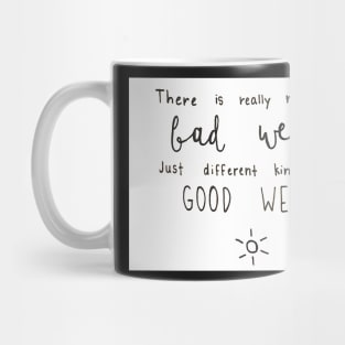 Bad Weather Mug